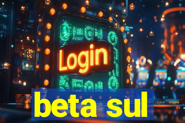 beta sul